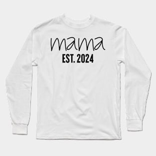 Mama Est 2024 shirt, Promoted to Mommy Mother's Day 2024 Long Sleeve T-Shirt